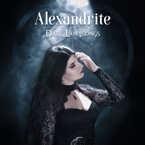 Alexandrite : Dark Lovesongs
